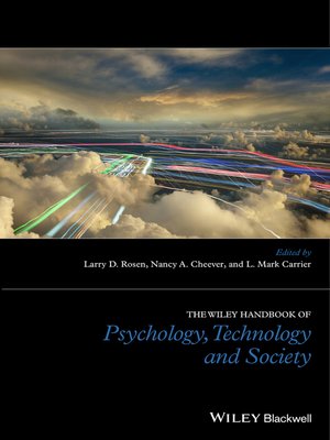 cover image of The Wiley Blackwell Handbook of Psychology, Technology and Society